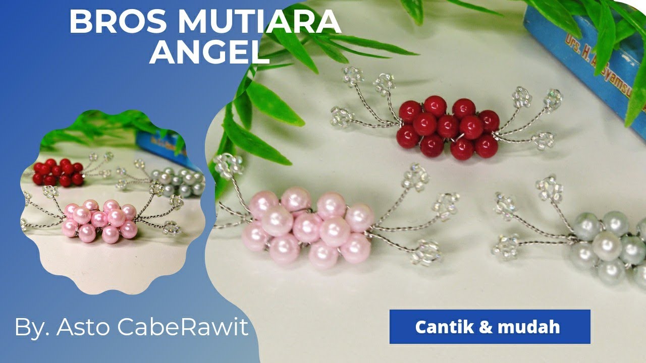 tutorial Bros mutiara Angel || kreasi mutiara sintetis || bros cantik || bros imut || bros unik