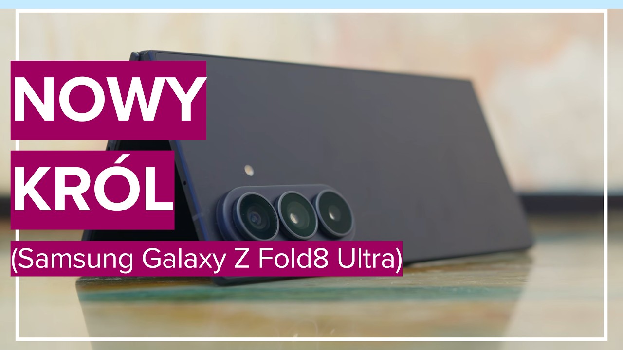 To ten DRUGI Galaxy Fold 8. Ultra-drogi, ale czy ultra dobry?