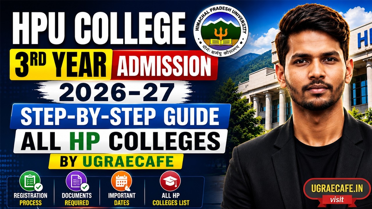 HPU College 3rd Year Admission 2026-27: Step-by-Step Guide | All HP Colleges by UGRAECAFE