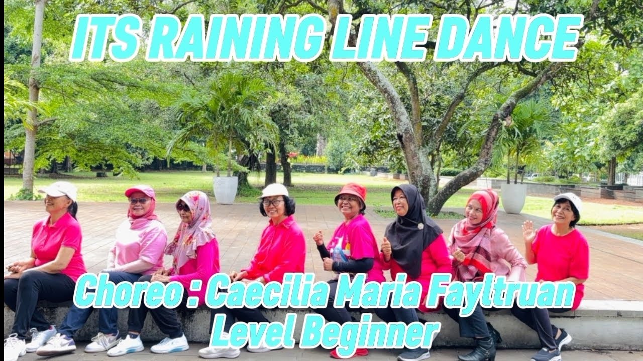 IT'S RAINING//LINE DANCE//CJOREO CAECILIA MARIA FAYLTRUAN (INA) //BY KECUBUNG LD