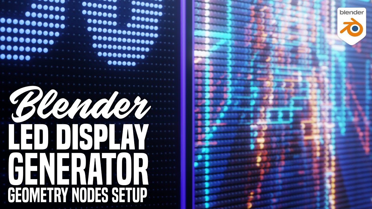 Blender 2.93 Geometry Nodes - LED DISPLAY GENERATOR