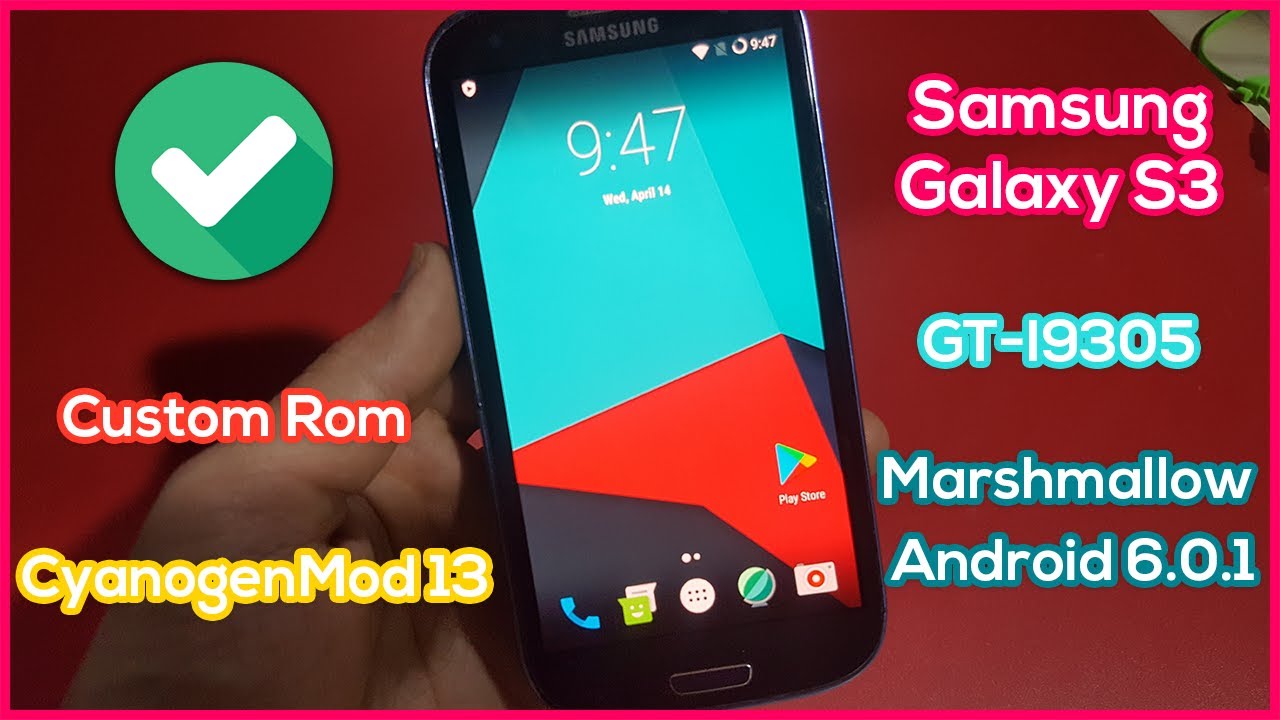 Install CM13 on Samsung Galaxy S3 GT-I9305 - Custom Rom Android 6.0.1 Marshmallow