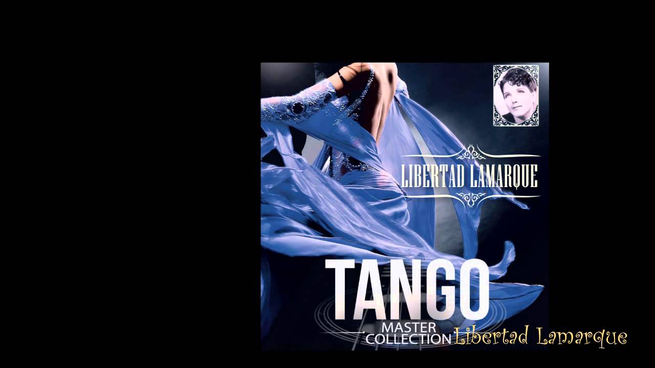 Libertad Lamarque - Tango Master Collection (álbum completo)