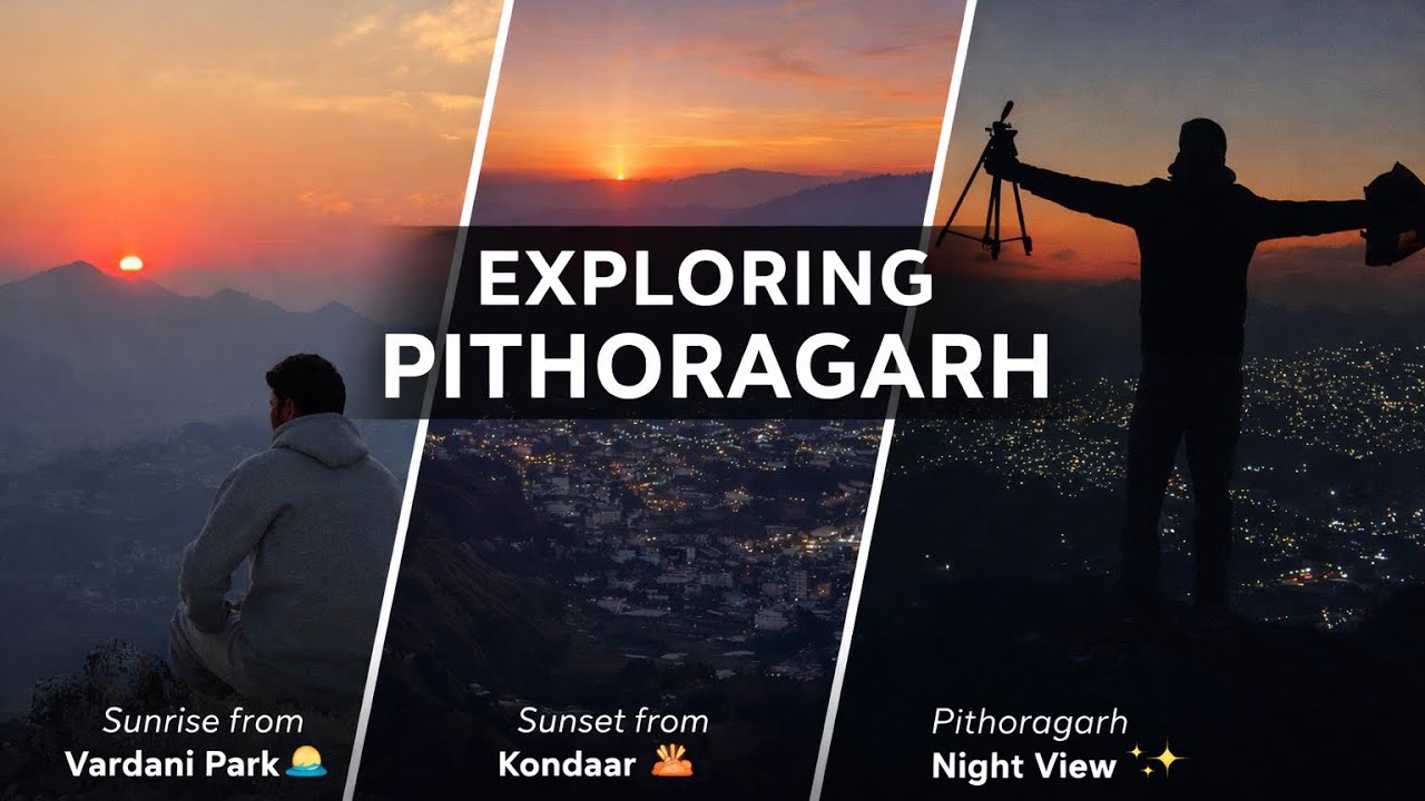 sunrise🌅 sunset🌄 and pithoragarh night view 🌌🌌