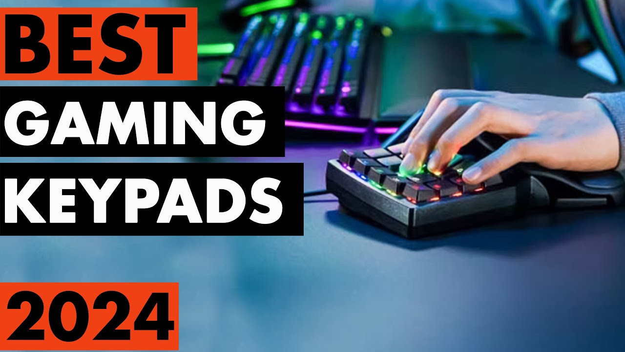 Top 5 Best Gaming Keypads in 2024