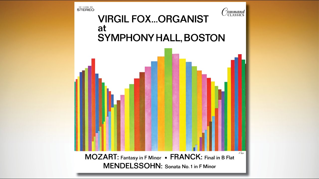 VIRGIL FOX...ORGANIST at SYMPHONY HALL, BOSTON – Aeolian Skinner Organ