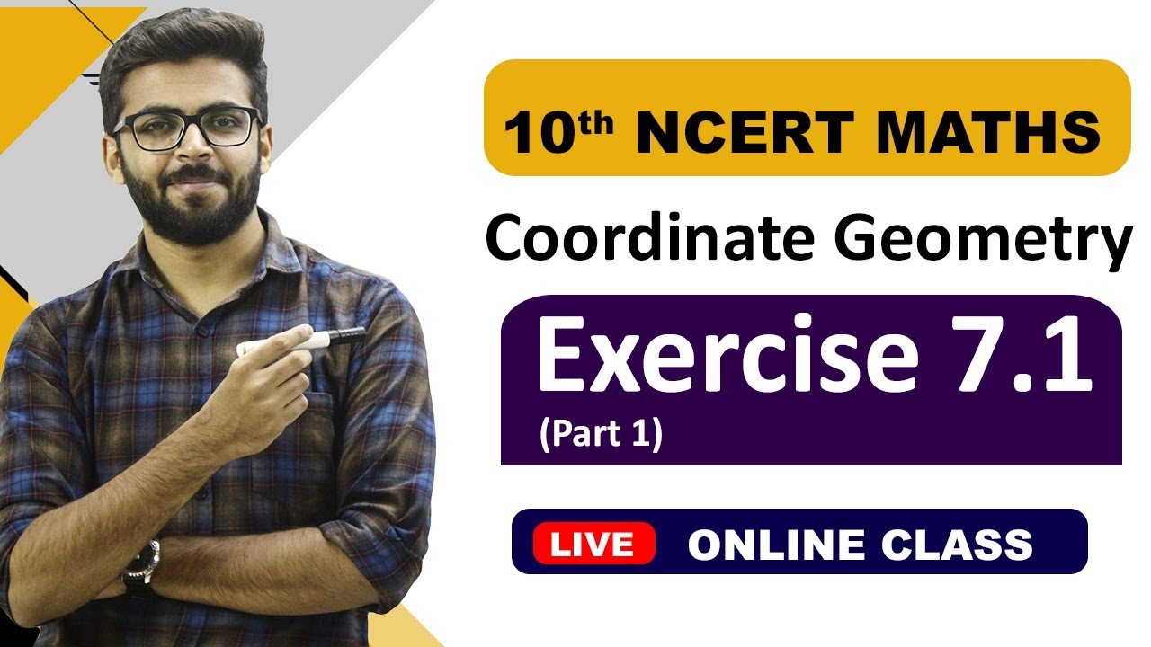 CLASS 10th NCERT Maths | Coordinate Geometry | Exercise 7.1 (part-1)