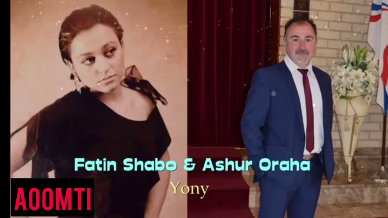 Fatin Shabo & Ashur Oraha - Yoni