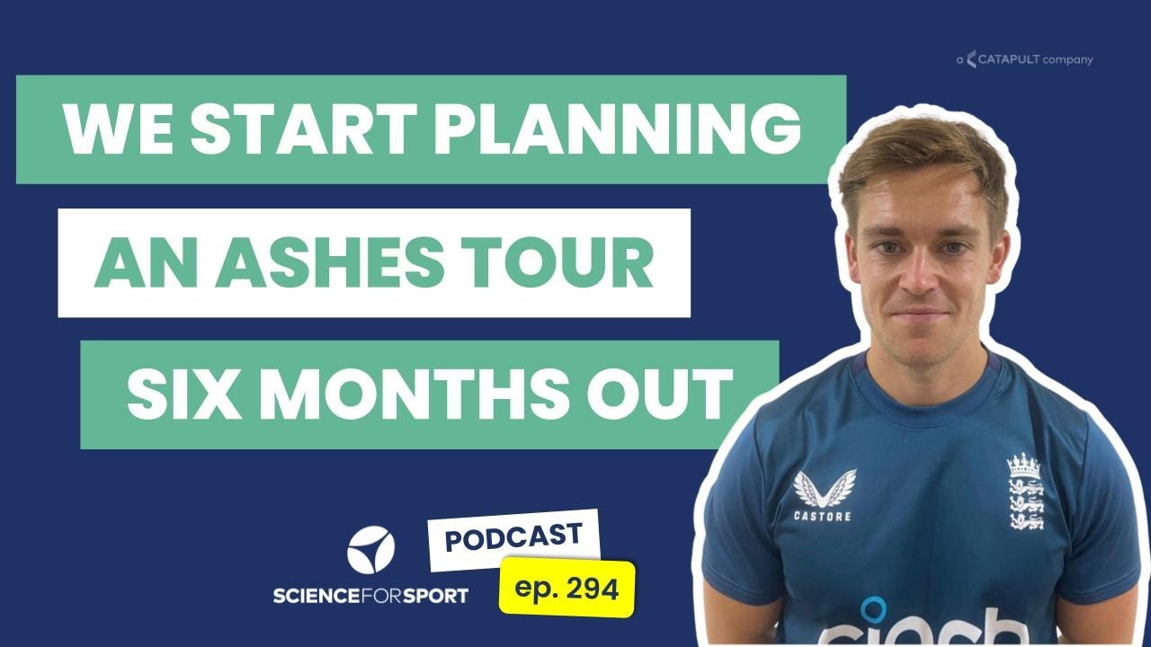 294: The Science Behind England’s Ashes Preparation – with Lead Nutritionist Charlie Binns