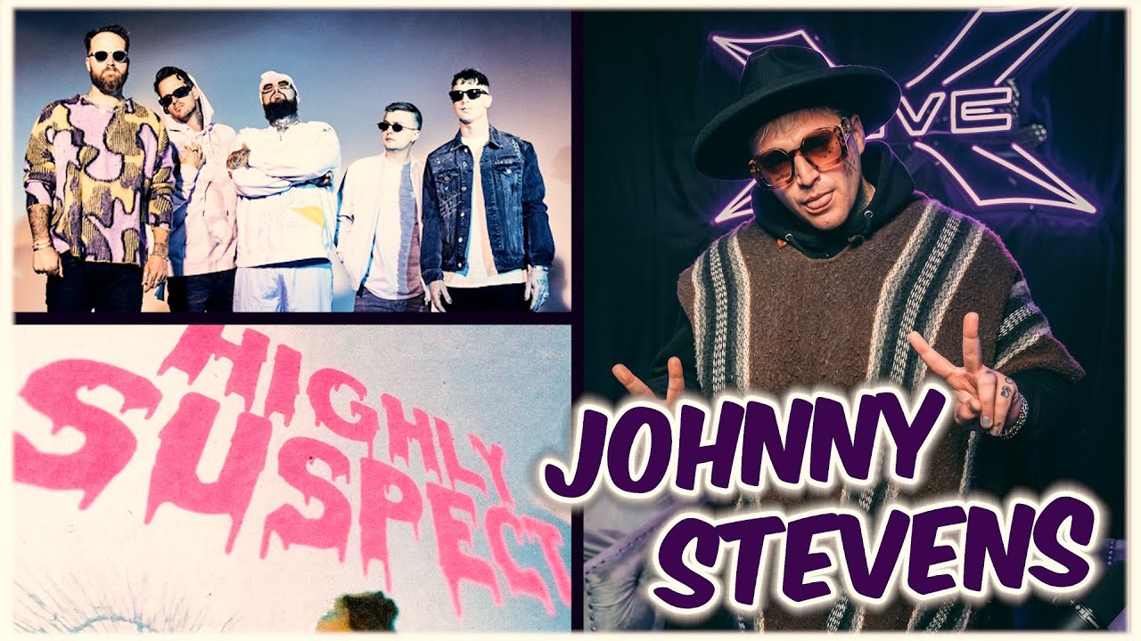 Johnny Stevens From Highly Suspect!  - X5 Podcast #18