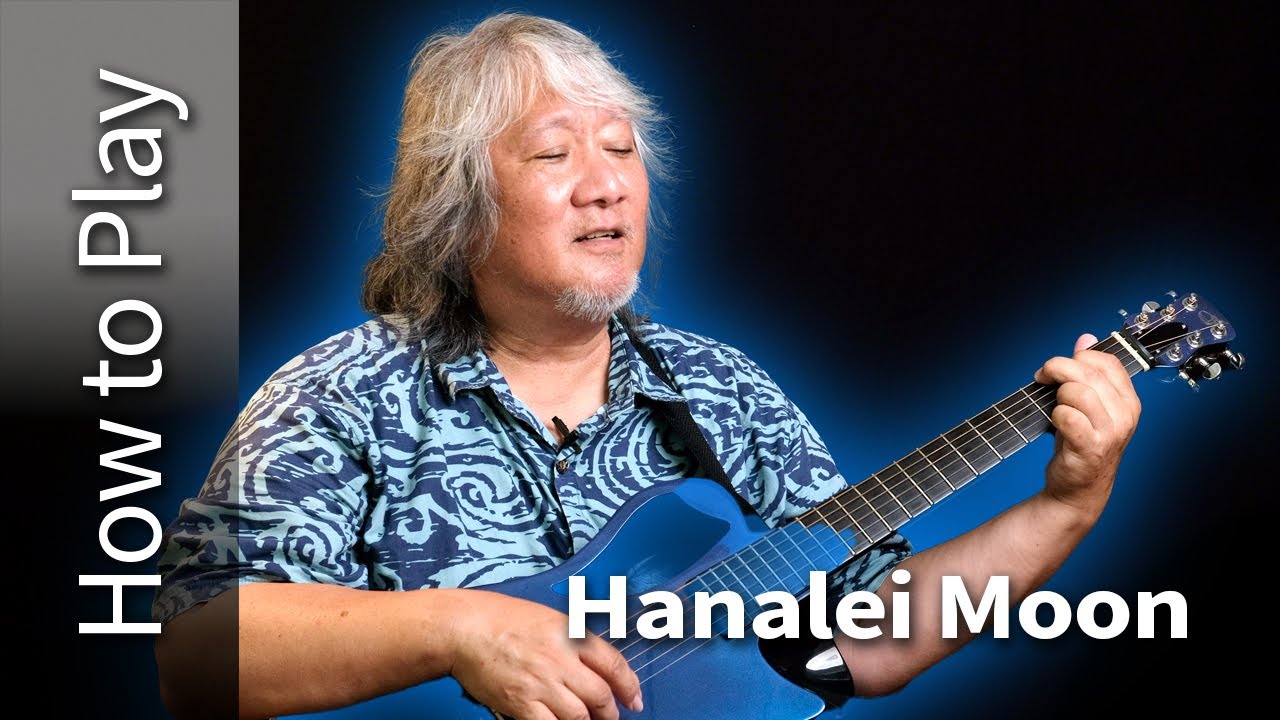 How to Play Hanalei Moon on Guitar