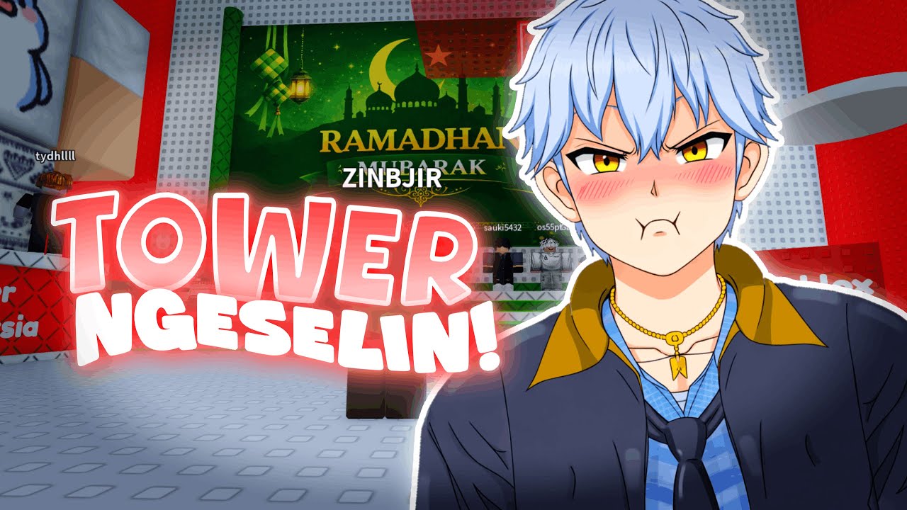 【ROBLOX】Tower Di Roblox Ini Sangatt Ngeselinn!!🤬😡