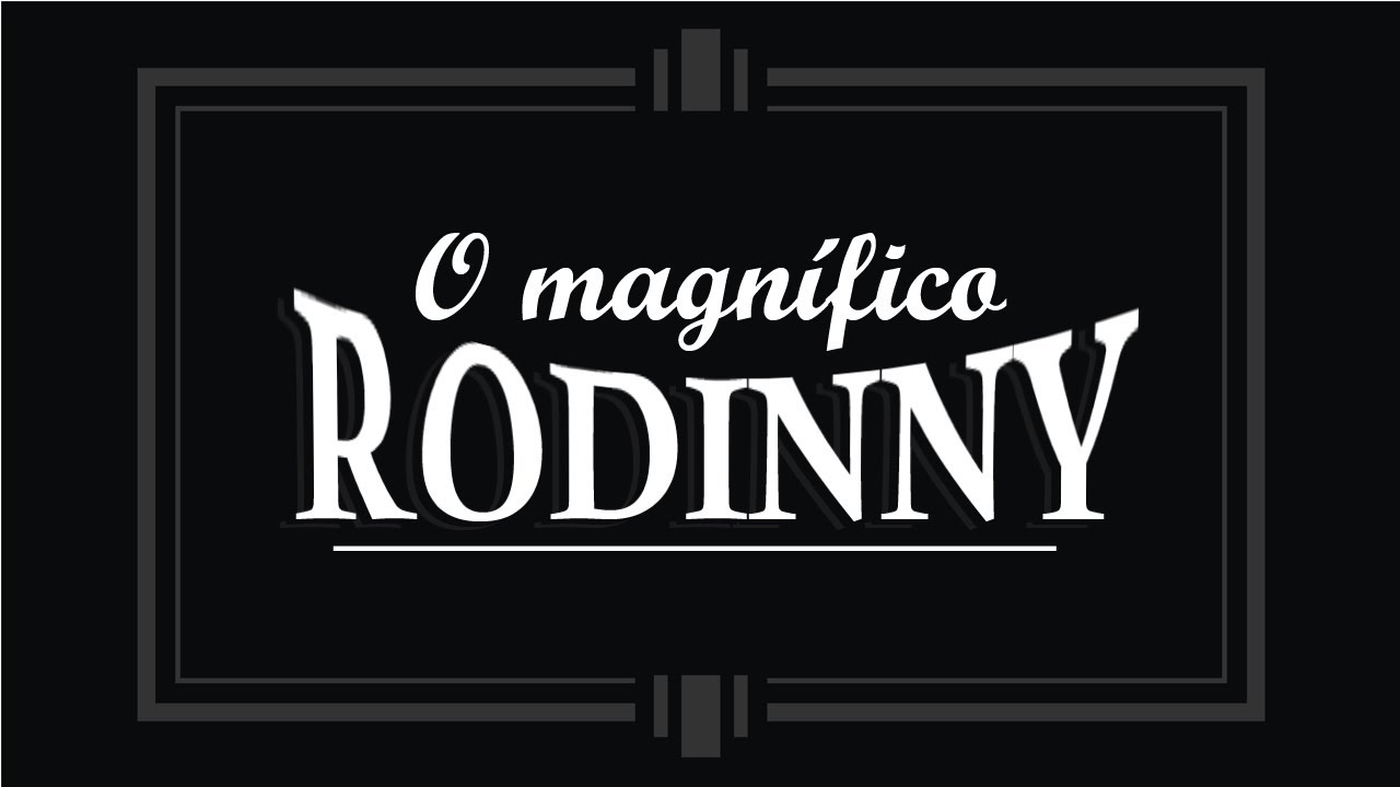 O magn&iacute;fico Rodinny