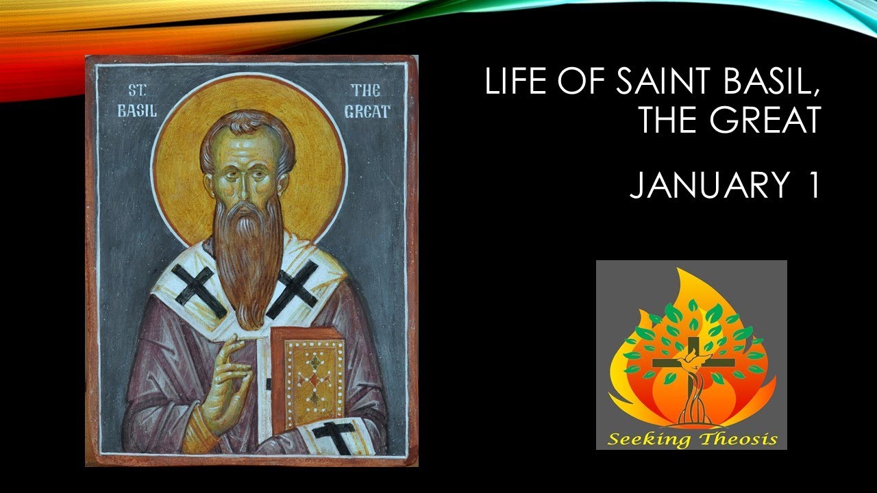 The Life of St. Basil the Great