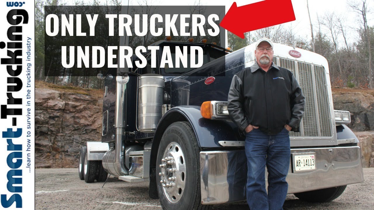 5 Things Only Truck Drivers Would Understand