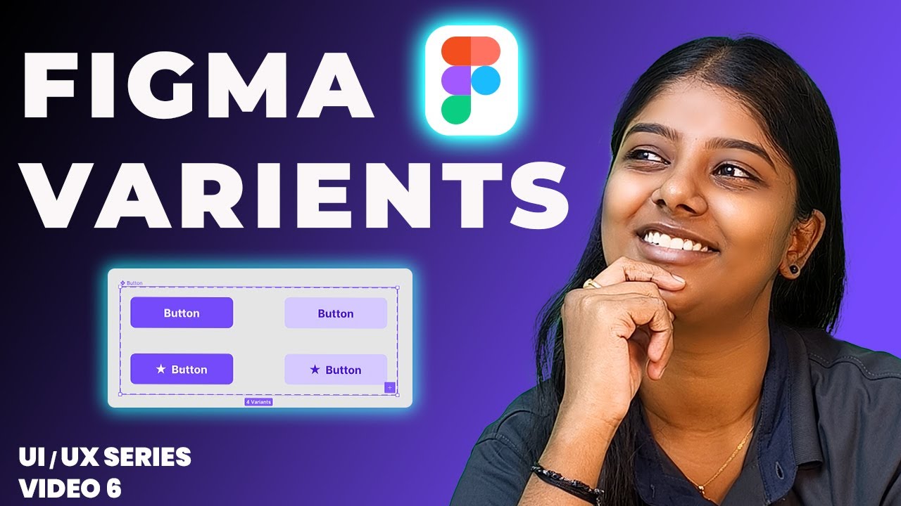 FIGMA Variants Explained In Tamil | How To Create Variants In Figma | UI/UX Series Video 6