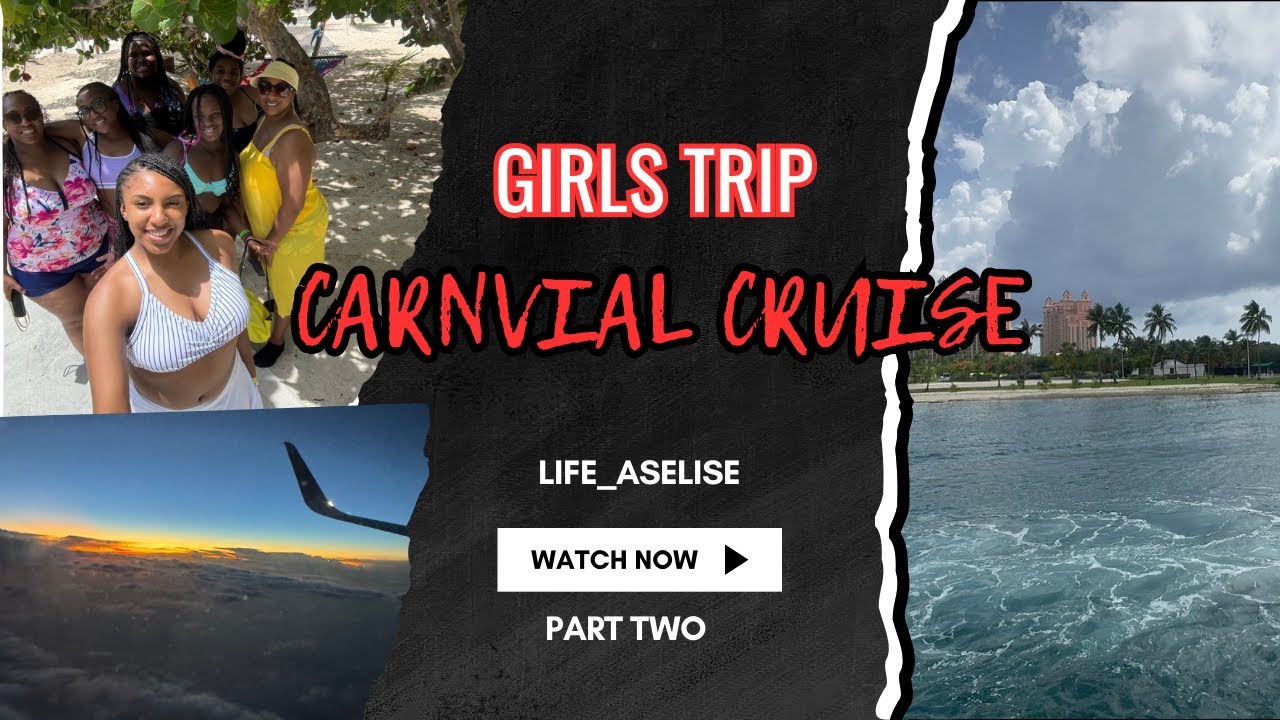 7 Girls, One Cruise…What Could Go Wrong?😂🌴(PART TWO)