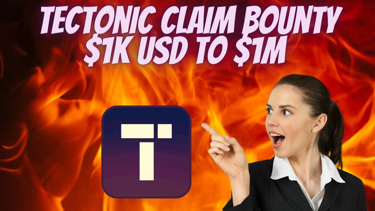 TECTONIC CLAIM YOUR BOUNTY NOW | +3% IN 24 HOURS | PRICE PREDICTION