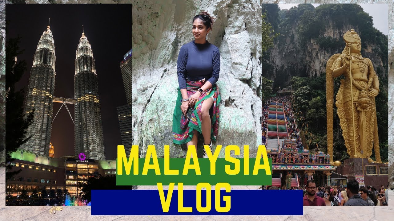 A Quick Tour to Kuala Lumpur, Malaysia | Buta Caves, Petronas Towers & More | Travel with Sim