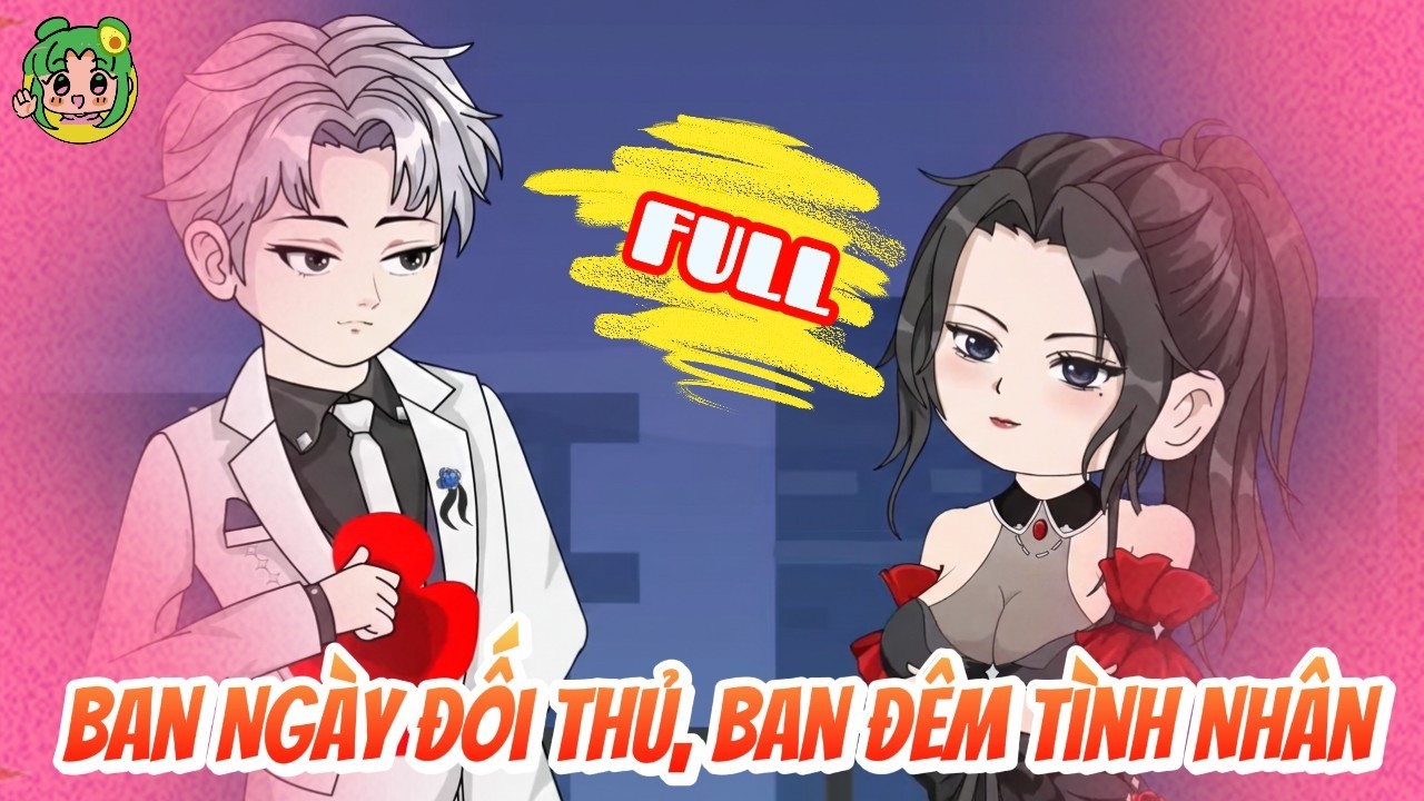 FULL - Ban Ngày Đối Thủ, Ban Đêm Tình Nhân | Bơ Review