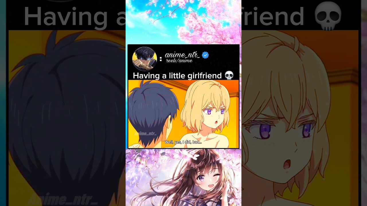 Having a little girlfriend 💀