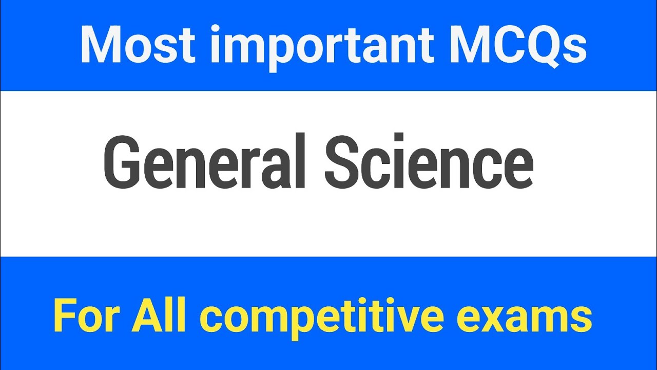 general Science Mcq / every day science mcq / science mcq