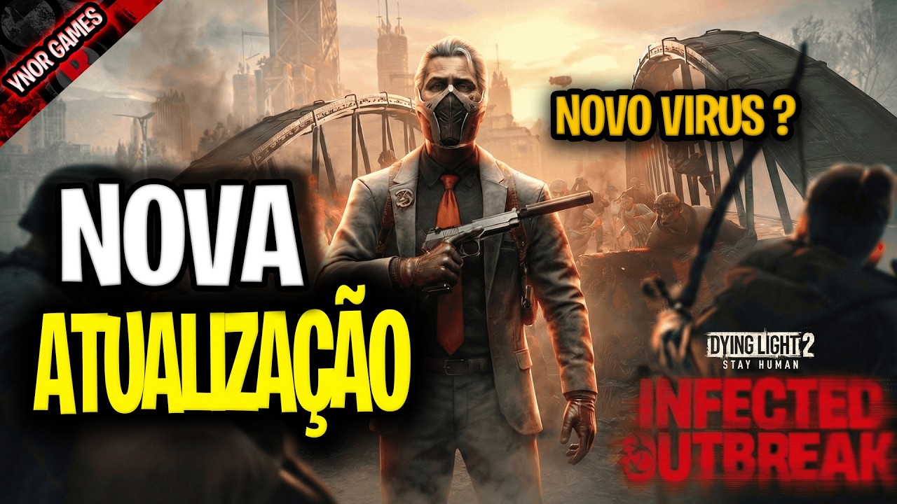 DYING LIGHT 2 NOVA ATUALIZAÇÃO, VEJA O QUE MUDOU, UPDATE 1.27 !!