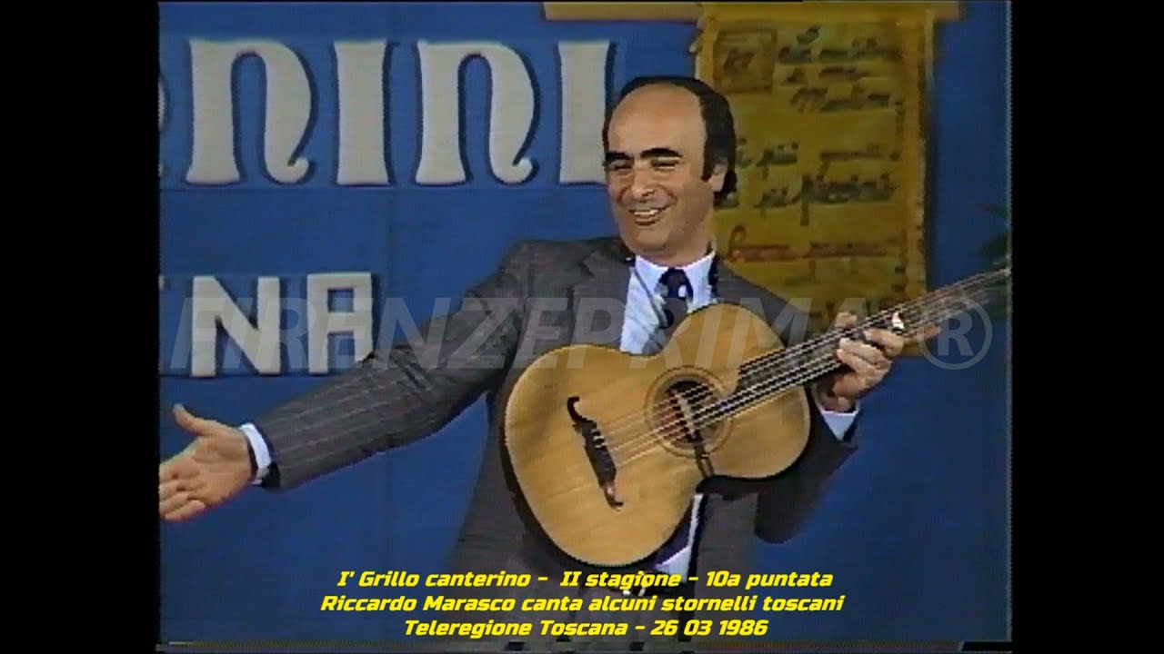 I'Grillo canterino. di Gianfranco D'Onofrio. Riccardo Marasco in: stornelli toscani. Teleregione. 86