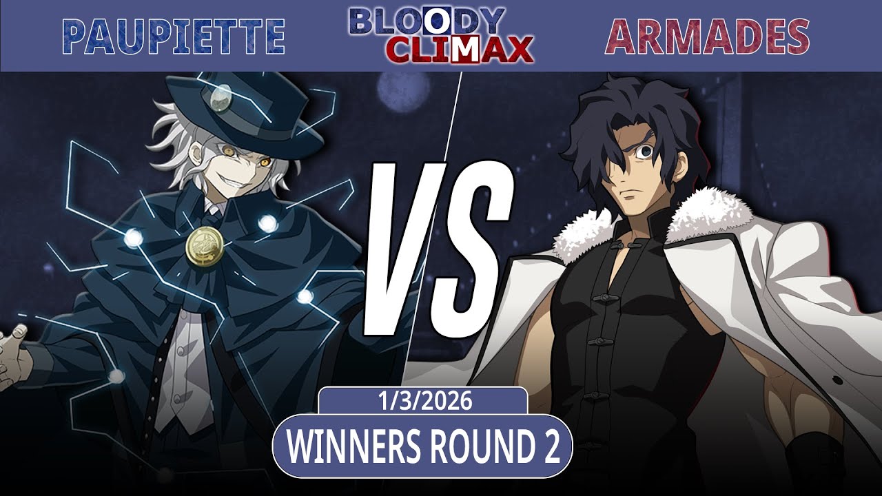 Bloody Climax #13 | Paupiette (The Count of MC) VS. Armades (Kouma) | MBTL EMEA Netplay Bracket