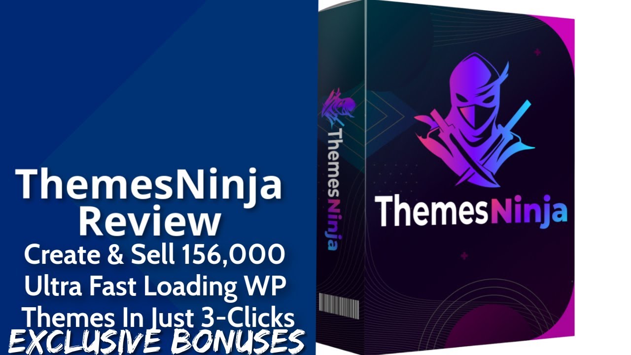 Themes Ninja Review | Create & Sell 156,000 Ultra-Fast Loading WP Themes In Just 3-Clicks