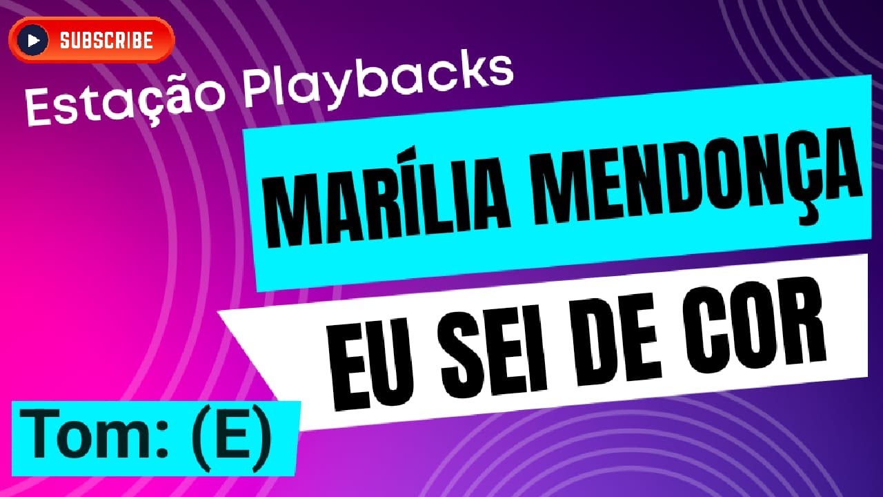 Marília Mendonça - Eu Sei De Cor - Tom: (E) - Playback