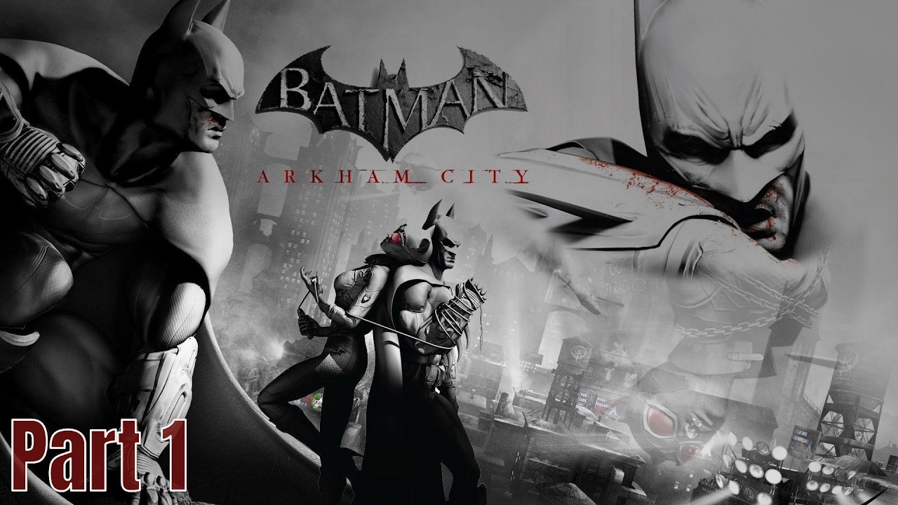 Batman: Arkham City Walkthrough Gameplay Part #1 (NO COMMENTARY)