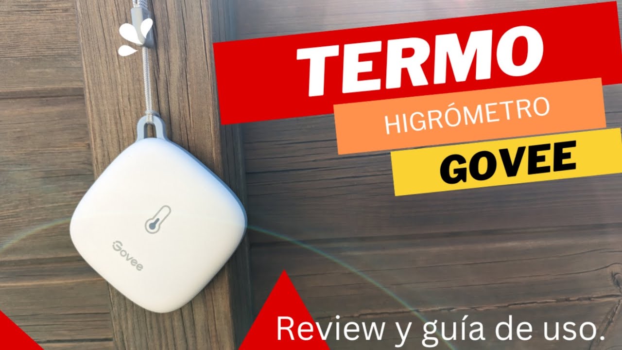 Termo-higrómetro govee, review y guía de uso!