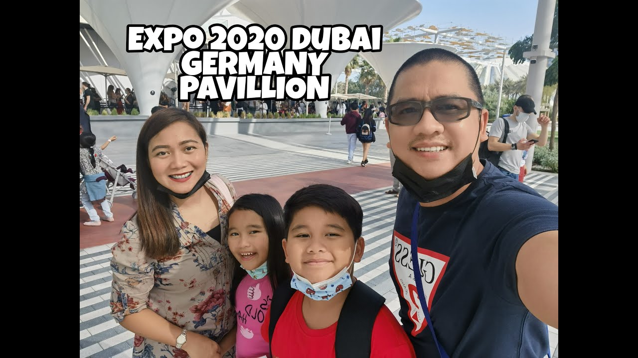 EXPO 2020 DUBAI GERMANY PAVILLION | THE NAPAT ADVENTURES¥$