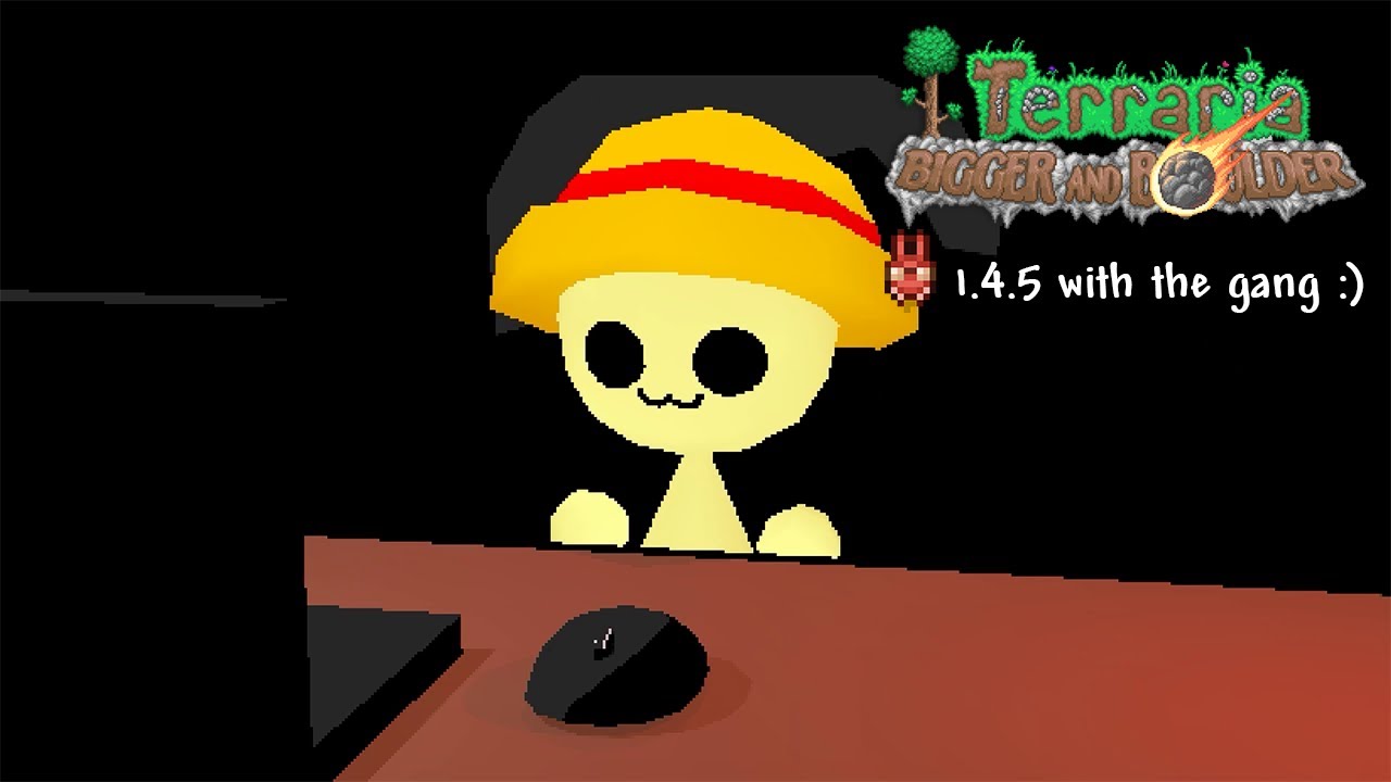 Terraria 1.4.5 with the gang :)