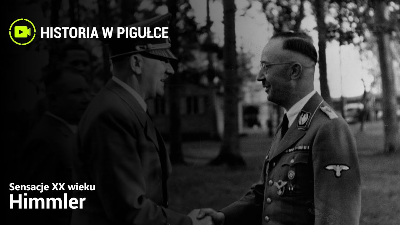Sensacje XX wieku - Himmler