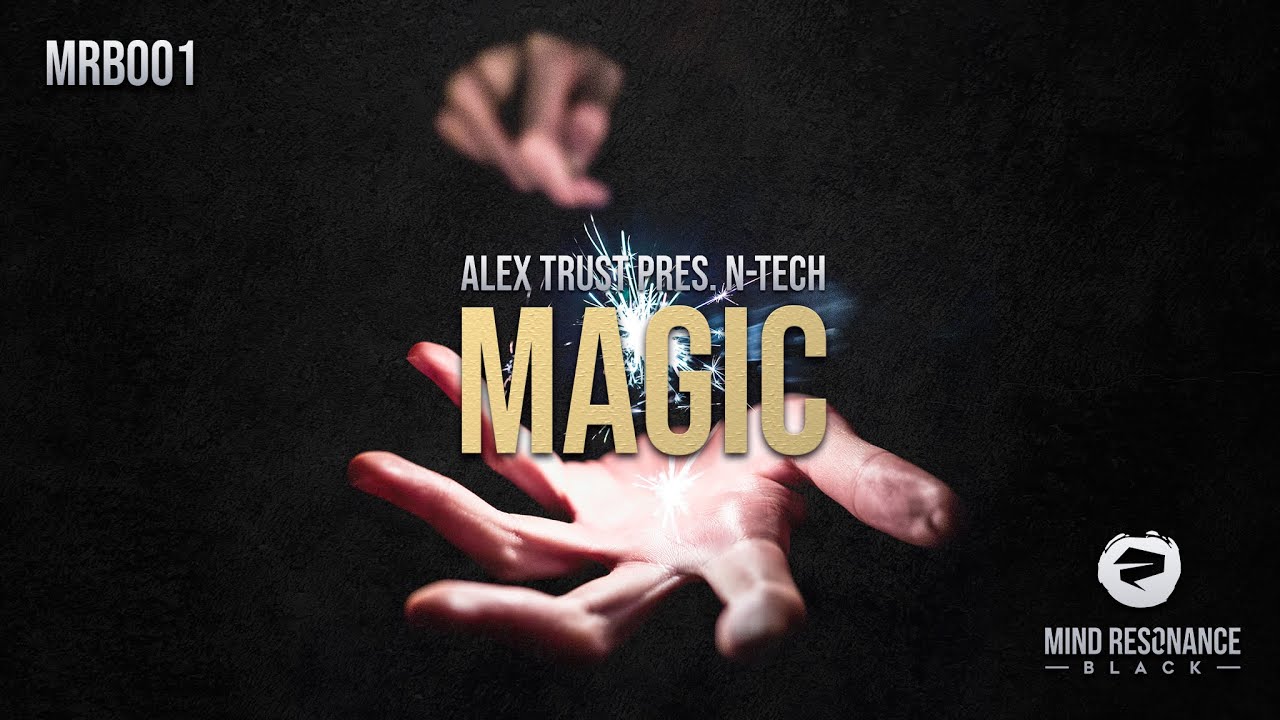Alex Trust pres. N-Tech - Magic (Preview) [Beatport Exclusive March 20th!]