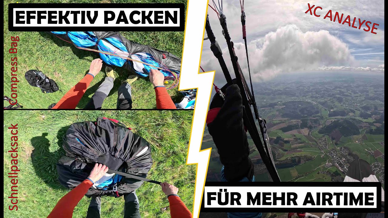 Gleitschirm: Effektiv packen f&uuml;r mehr Airtime &ndash; inkl. Erkl&auml;rung kleiner Streckenflug (41 XC-km)