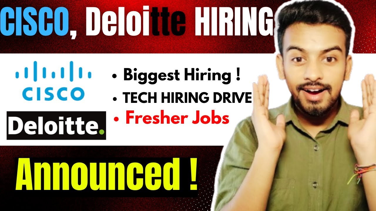 Cisco, Deloitte Urgent Hiring Announced ! OFF Campus Drive For 2027, 2025 Batch | Fresher Jobs