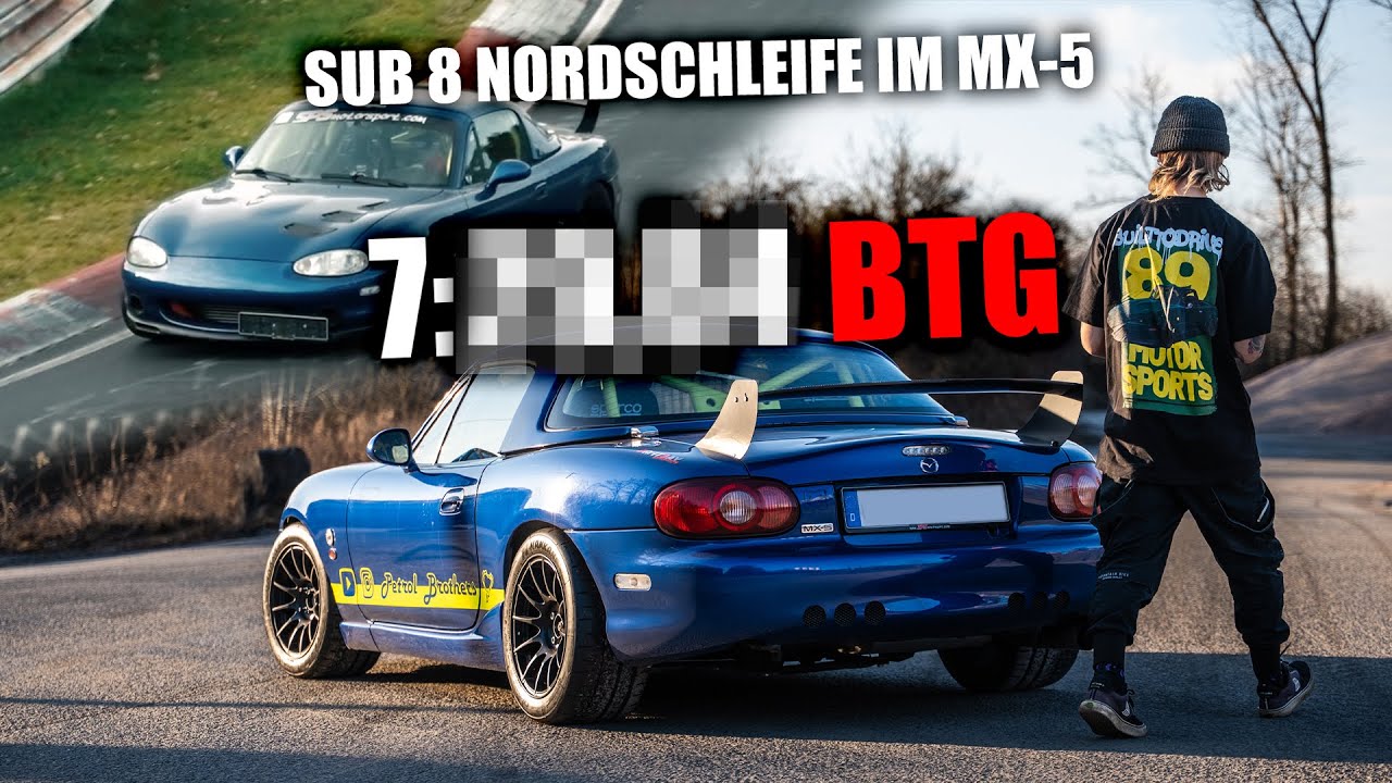 MX-5 Lap record! - Die schnellste Runde auf der Nordschleife mit einem MX-5! - SPS Motorsport