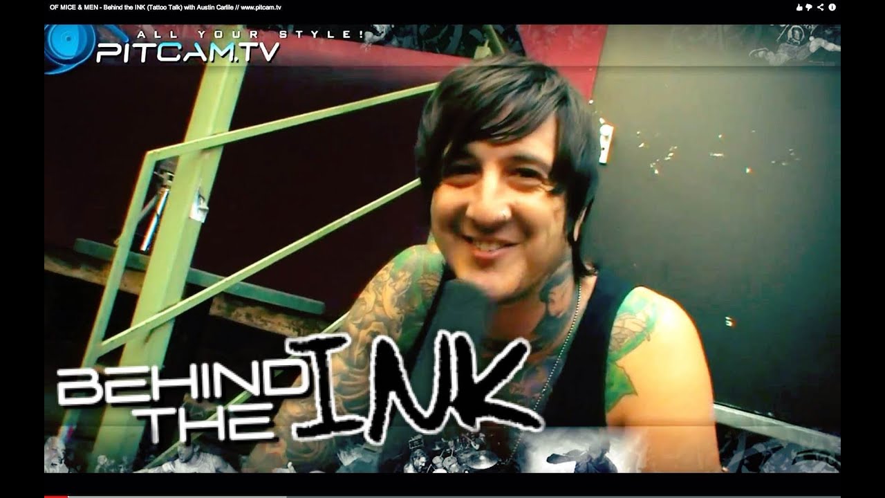 OF MICE & MEN - Behind the INK (Tattoo Talk) with Austin Carlile // www.pitcam.tv