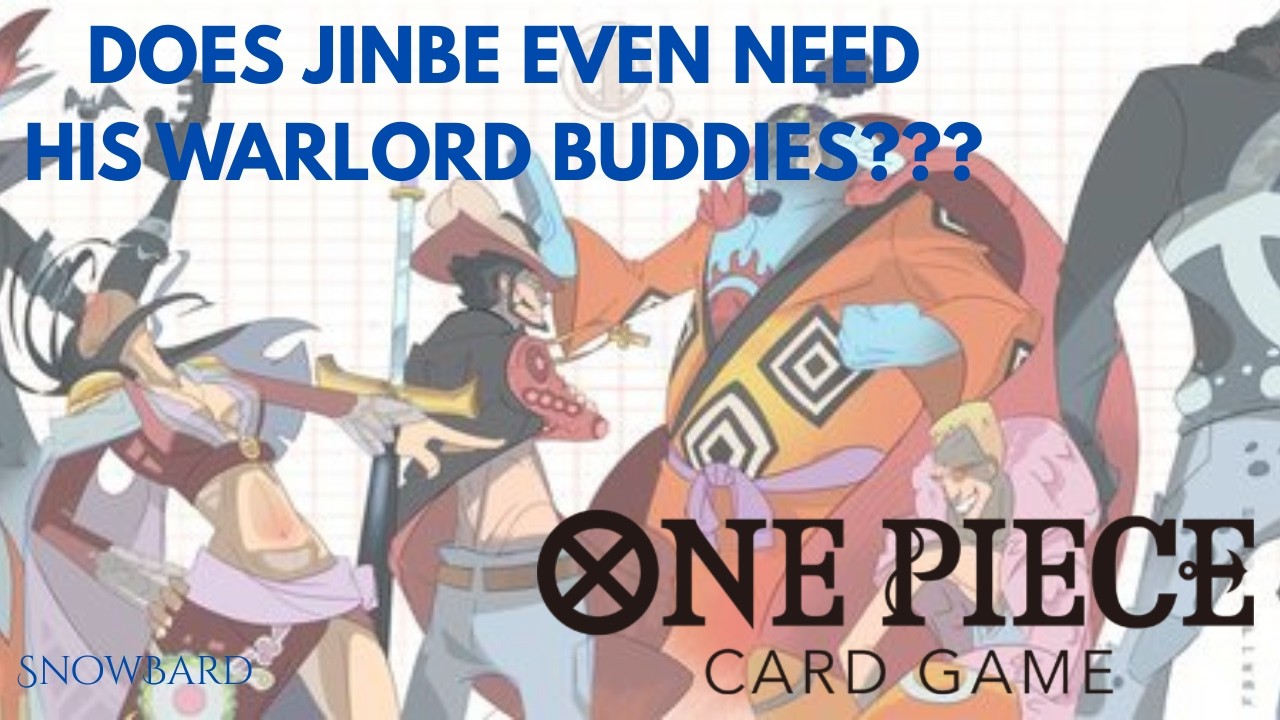 Does Jinbe even need his Warlord buddies? - OPTCG OP14 Gameplay