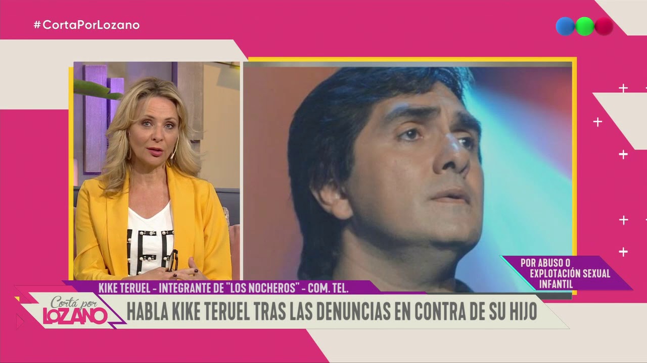 Kike Teruel habló de las denuncias de abuso de su hijo - Cortá por Lozano 2019