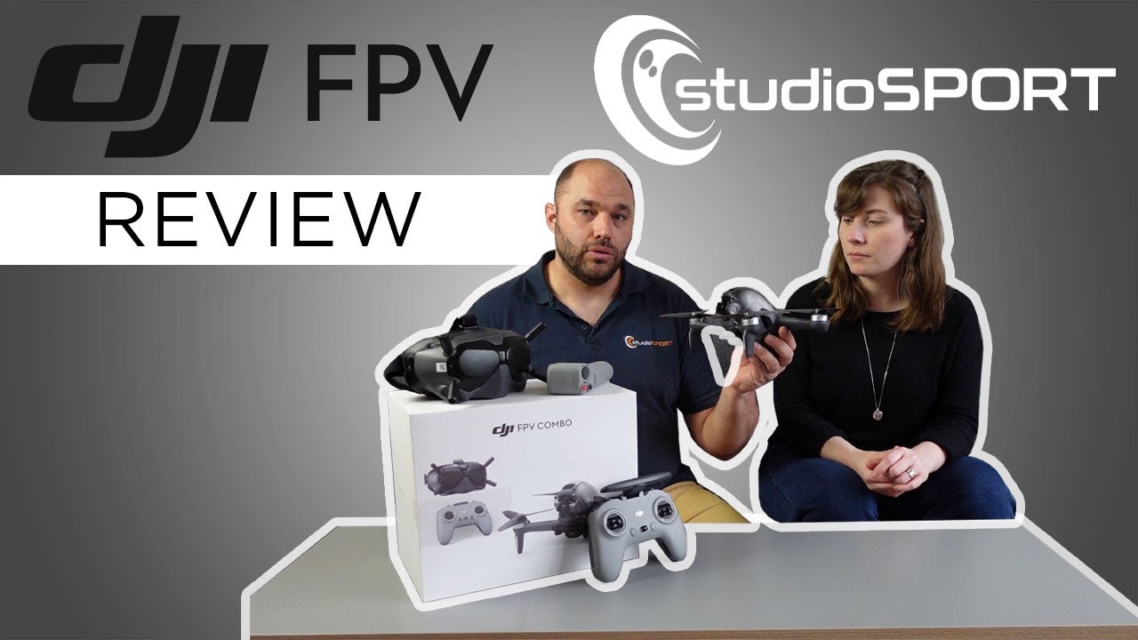 DJI FPV Combo | Review (FR) studioSPORT