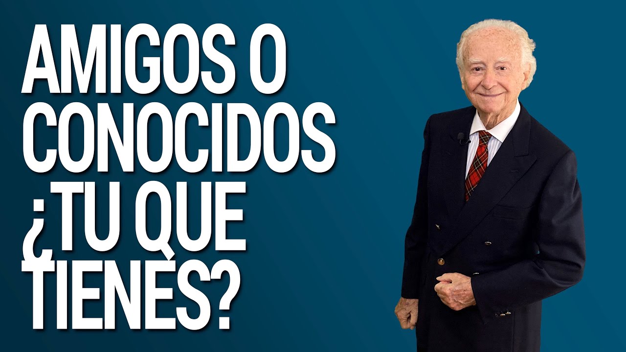 AMIGOS ó CONOCIDOS ¿Tú Que Tienes?