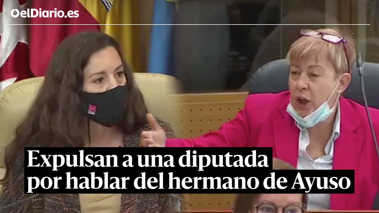 La presidenta de la Asamblea expulsa a una diputada del PSOE por mencionar al hermano de Ayuso