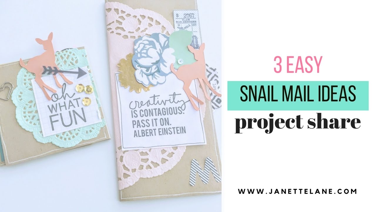 3 Easy Snailmail Ideas