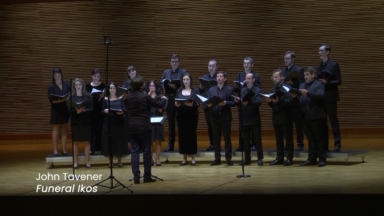 John Tavener - Funeral Ikos | Cracow Singers