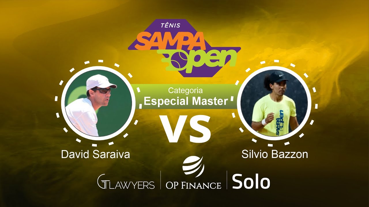 SAMPA OPEN VIII | Cat. Especial Master | DAVID SARAIVA vs SILVIO BAZZON