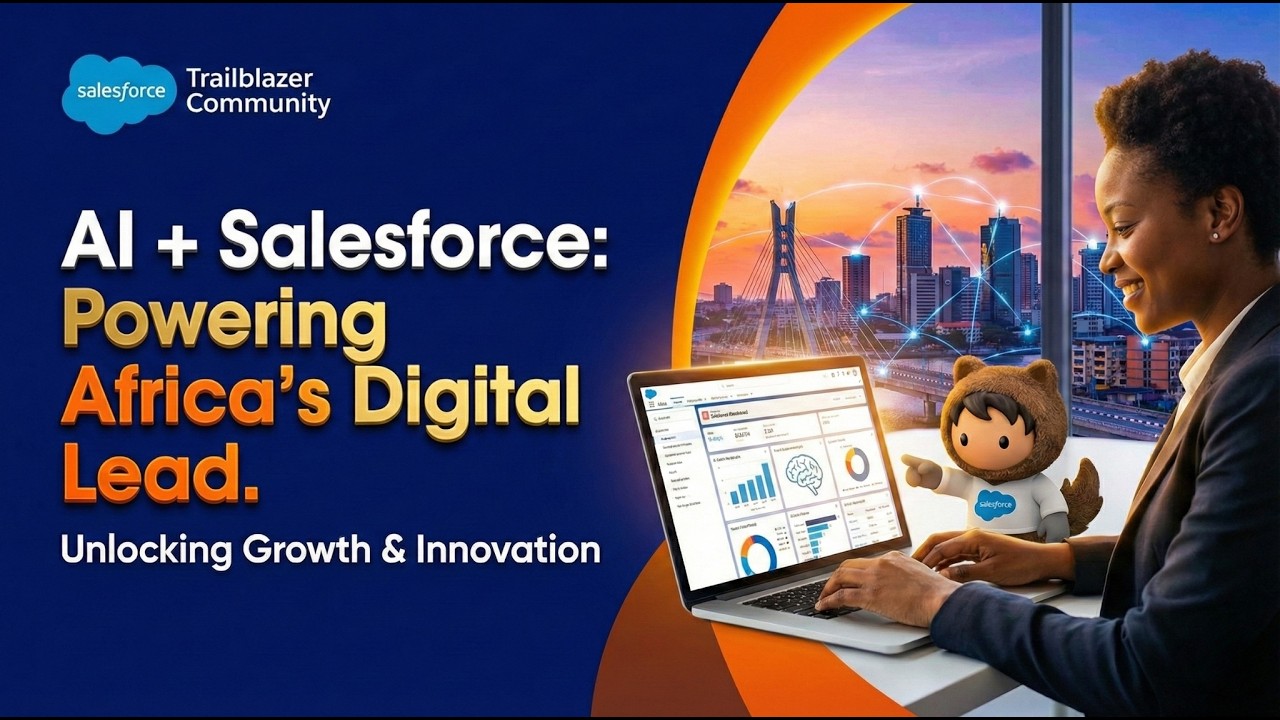 AI + Salesforce: Powering Africa’s Digital Lead | Salesforce User Group Ibadan x ALX Nigeria